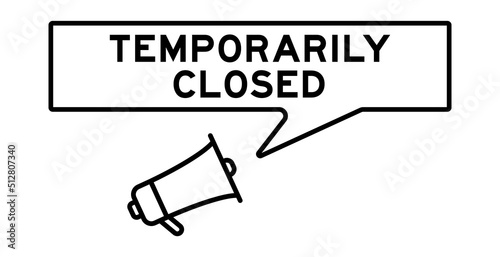 Megaphone icon with speech bubble in word temporarily on white background