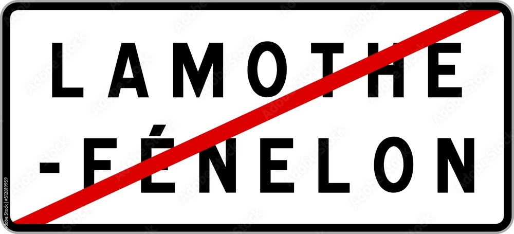 Panneau sortie ville agglomération Lamothe-Fénelon / Town exit sign Lamothe-Fénelon Panneau sortie ville agglomération Lamothe-Fénelon / Town exit sign Lamothe-Fénelon