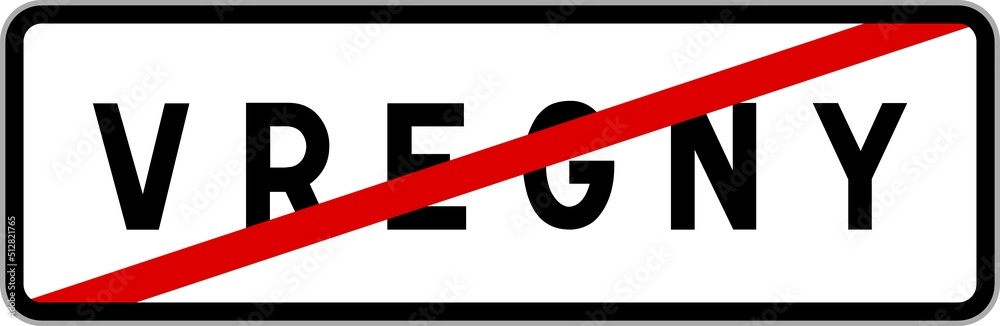 Panneau sortie ville agglomération Vregny / Town exit sign Vregny