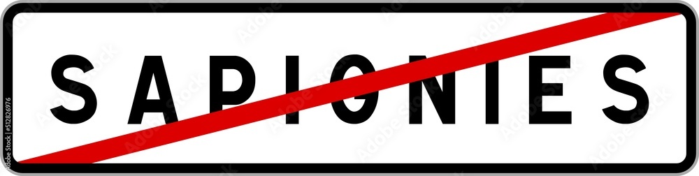 Panneau sortie ville agglomération Sapignies / Town exit sign Sapignies Panneau sortie ville agglomération Sapignies / Town exit sign Sapignies
