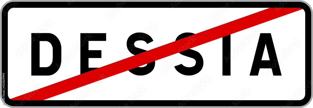 Panneau sortie ville agglomération Dessia / Town exit sign Dessia Panneau sortie ville agglomération Dessia / Town exit sign Dessia
