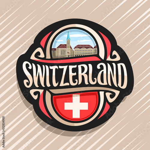 Vector logo for Switzerland country, fridge magnet with swiss flag, original brush typeface for word switzerland and national swiss symbol - Fraumunster church in Zurich on cloudy sky background