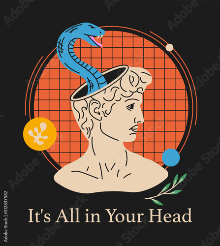 Poster with Michelangelo's David bust with a snake. Aesthetic contemporary art. Vector illustration. It's all in your head