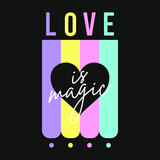 HEART WITH COLORFUL STRIPES AND TEXT, SLOGAN PRINT VECTOR