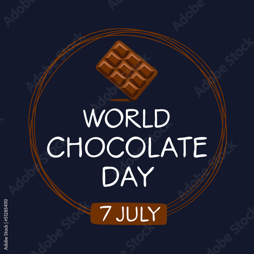 World Chocolate Day, held on 7 July.