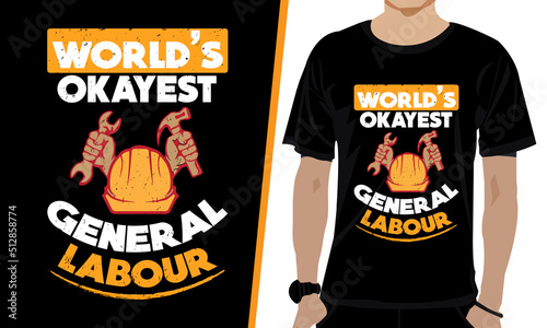 world s okayest general labour day t-shirt design and template photo