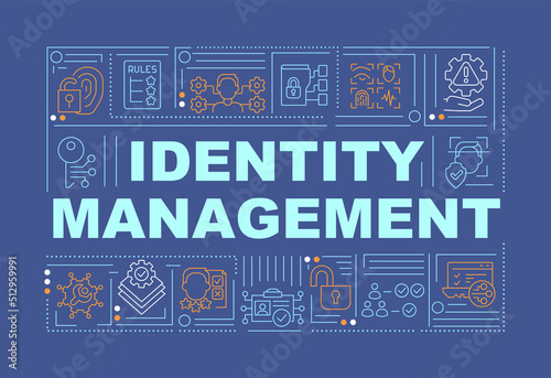 Identity management word concepts dark blue banner. Data security. Infographics with editable icons on color background. Isolated typography. Vector illustration with text. Arial-Black font used