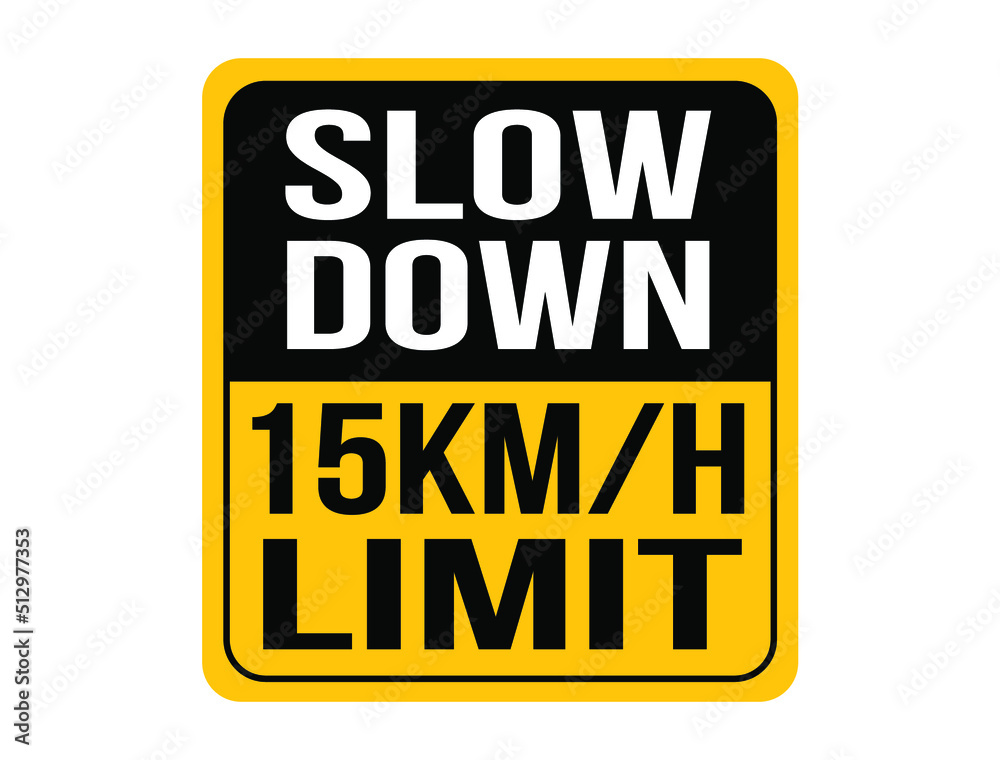 Slow down 15km/h, maximum speed allowed. Orange speed warning sign.