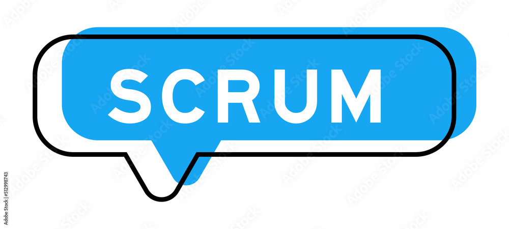 Speech banner and blue shade with word scrum on white background Speech banner and blue shade with word scrum on white background