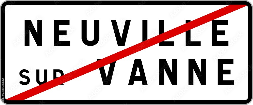 Panneau sortie ville agglomération Neuville-sur-Vanne / Town exit sign Neuville-sur-Vanne Panneau sortie ville agglomération Neuville-sur-Vanne / Town exit sign Neuville-sur-Vanne