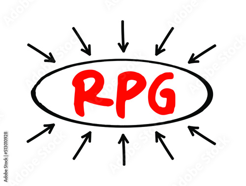 RPG - Role-Playing Game is a game in which players assume the roles of characters in a fictional setting, acronym text concept with arrows