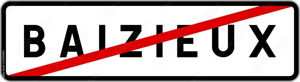 Panneau sortie ville agglomération Baizieux / Town exit sign Baizieux Panneau sortie ville agglomération Baizieux / Town exit sign Baizieux