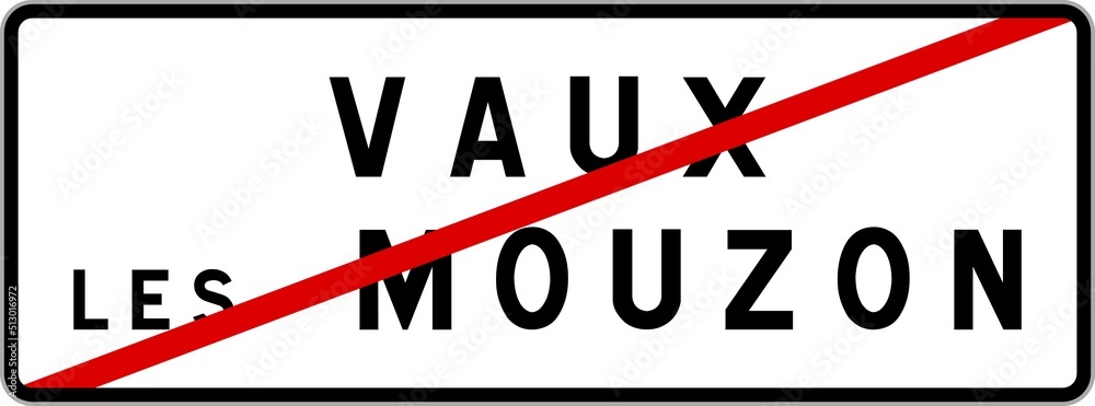 Panneau sortie ville agglomération Vaux-lès-Mouzon / Town exit sign Vaux-lès-Mouzon Panneau sortie ville agglomération Vaux-lès-Mouzon / Town exit sign Vaux-lès-Mouzon