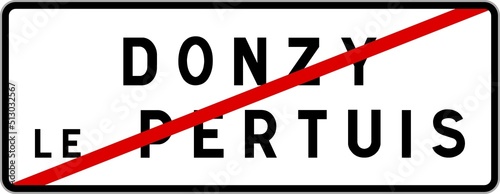 Panneau sortie ville agglomération Donzy-le-Pertuis / Town exit sign Donzy-le-Pertuis photo