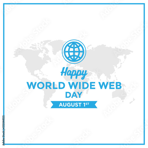 Happy World Wide Web Day greeting vector editable.