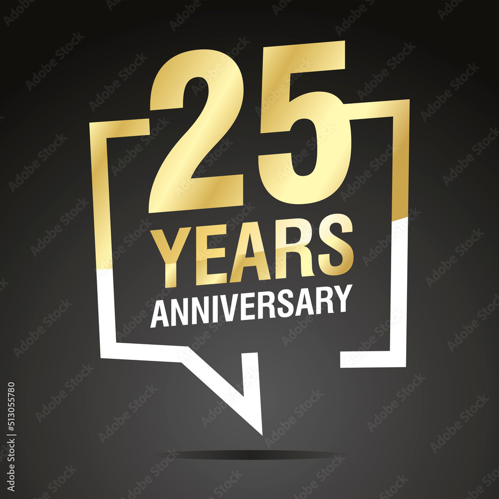Naklejka premium 25 Years Anniversary celebrating, gold white speech bubble, logo, icon on black background