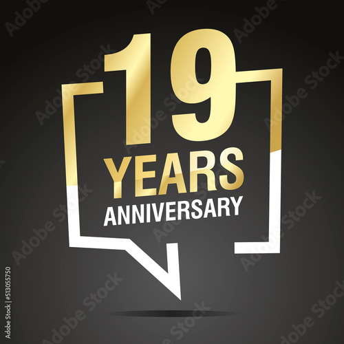 19 Years Anniversary celebrating, gold white speech bubble, logo, icon on black background