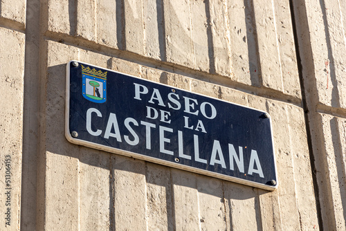 Madrid, Spain. Street sign at the Paseo de la Castellana, a major street and avenue in Madrid © J. Ossorio Castillo