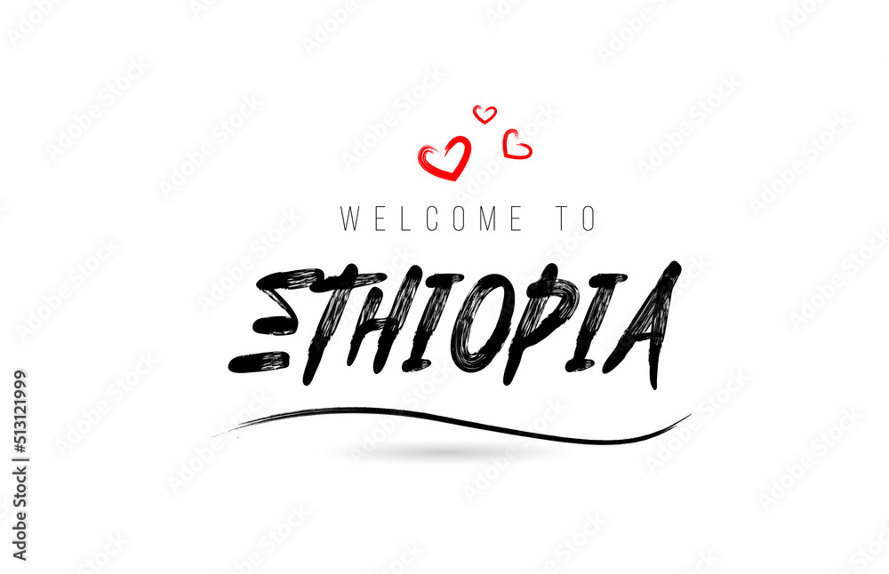 Welcome to ETHIOPIA country text typography with red love heart and black name