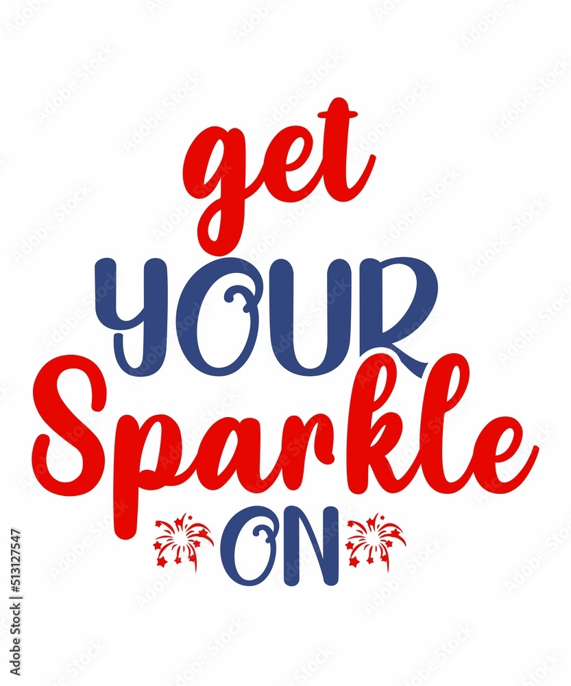 get your sparkle on  is a vector design for printing on various surfaces like t shirt, mug etc.