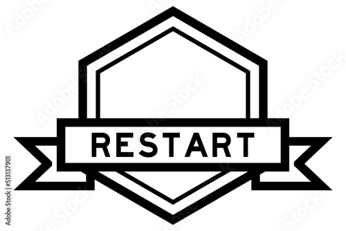 Vintage black color hexagon label banner with word restart on white background
