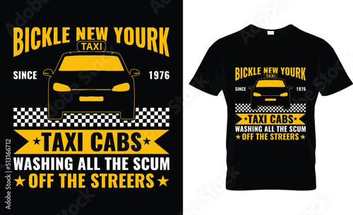 Bickle new york since 1978 taxi cabs T-shirt design template