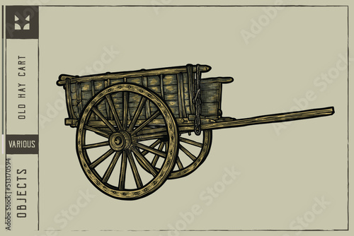 Old hay cart Vector illustration - Hand drawn