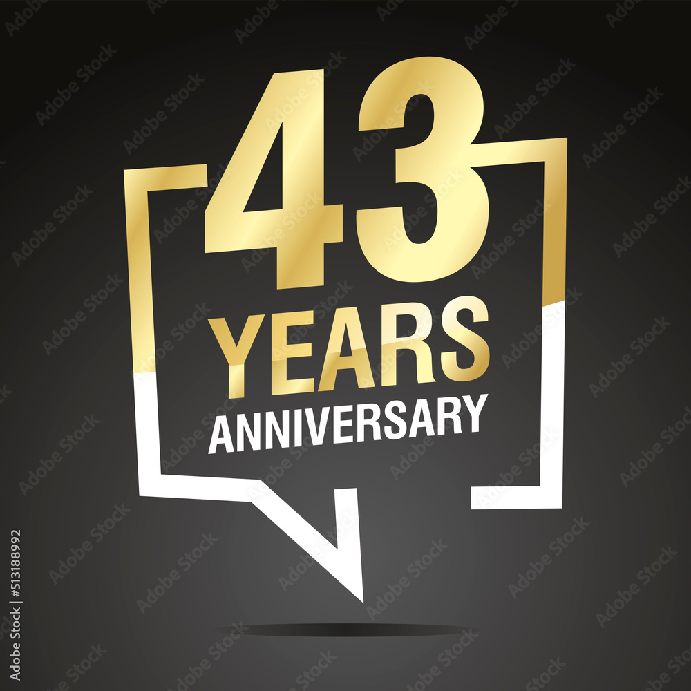 43 Years Anniversary celebrating, gold white speech bubble, logo, icon on black background 43 Years Anniversary celebrating, gold white speech bubble, logo, icon on black background