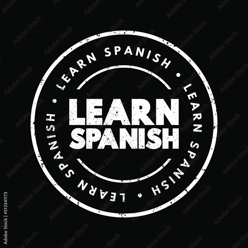 Learn Spanish text stamp, concept background