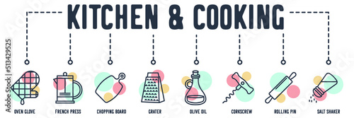Kitchen and Cooking banner web icon. oven glove, french press, chopping board, grater, olive oil, corkscrew, rolling pin, salt shaker vector illustration concept.