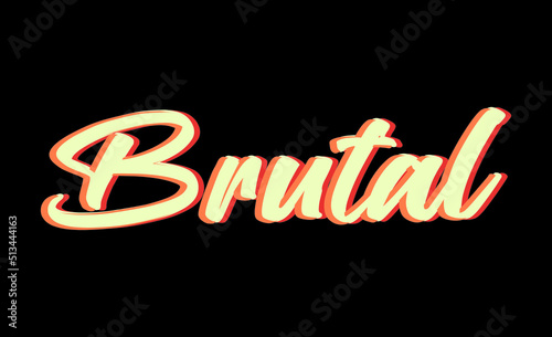 Brutal men t-shirt design
