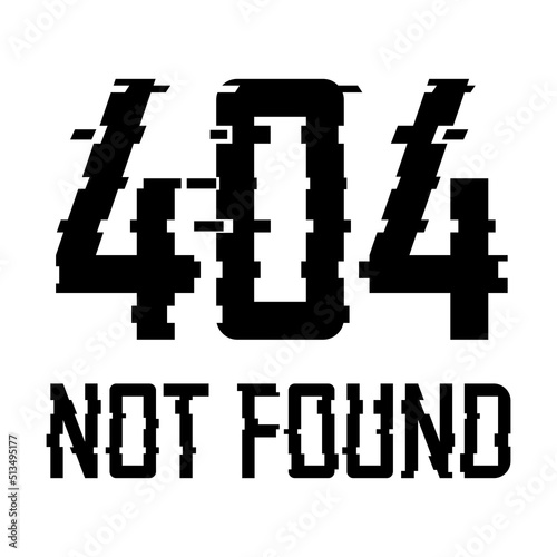 404 Not Found Problem Disconnect Concept Glitch Style on a white Background Trendy Glitched Geometric Line Dynamic Element. Vector illustration