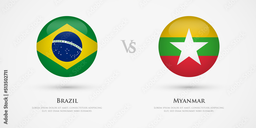 Brazil vs Myanmar country flags template. The concept for game, competition, relations, friendship, cooperation, versus. Brazil vs Myanmar country flags template. The concept for game, competition, relations, friendship, cooperation, versus.