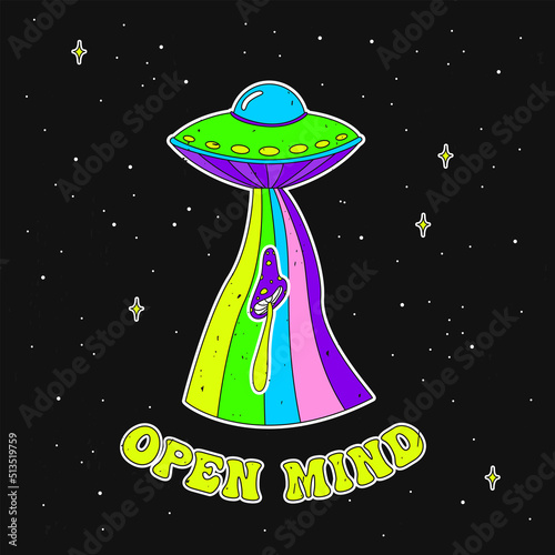 Open your mind. UFO in space takes a mushroom. Flat vector illustration.