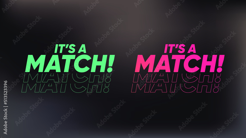 It's a match sign. Man and woman connection in dating app tinder. Matching technology. Boy and girl meeting. Vector illustration. - obrazy, fototapety, plakaty 