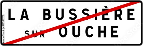 Panneau sortie ville agglomération La Bussière-sur-Ouche / Town exit sign La Bussière-sur-Ouche