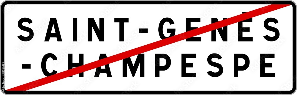 Fototapeta premium Panneau sortie ville agglomération Saint-Genès-Champespe / Town exit sign Saint-Genès-Champespe