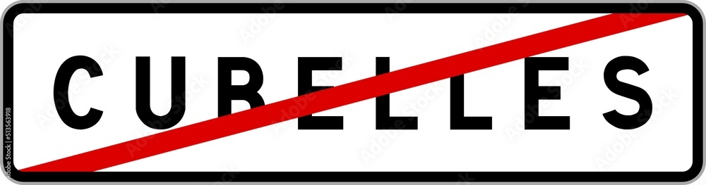 Panneau sortie ville agglomération Cubelles / Town exit sign Cubelles Panneau sortie ville agglomération Cubelles / Town exit sign Cubelles