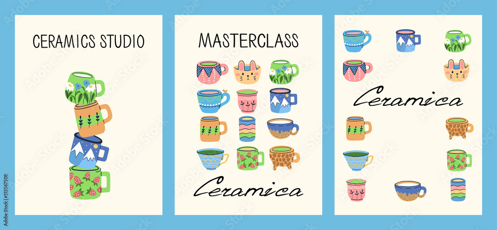 Set of flyers with handmade ceramic for Art school, ceramics courses, ceramics master class. Colored trendy vector illustration of cups. 
