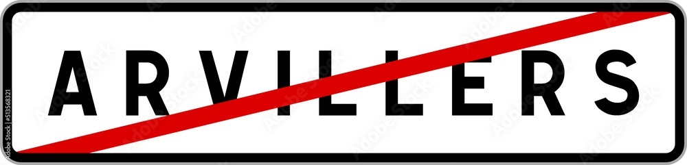 Panneau sortie ville agglomération Arvillers / Town exit sign Arvillers Panneau sortie ville agglomération Arvillers / Town exit sign Arvillers