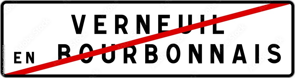 Panneau sortie ville agglomération Verneuil-en-Bourbonnais / Town exit sign Verneuil-en-Bourbonnais