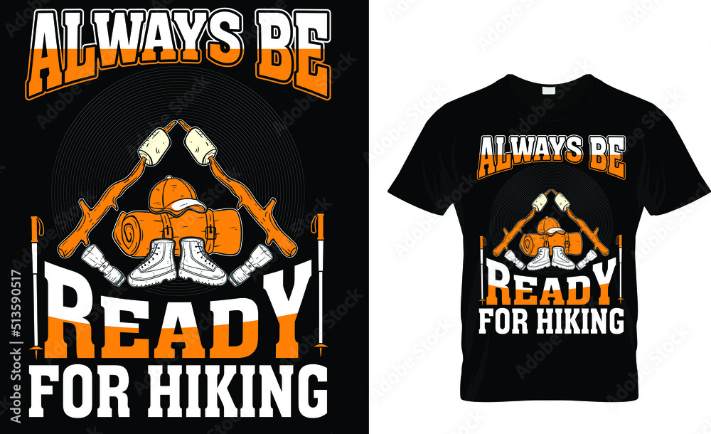 New and creative Hiking T-Shirt Design Template. New and creative Hiking T-Shirt Design Template.