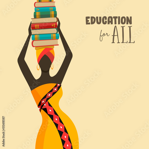 African woman with stack of books on head and education for all text.