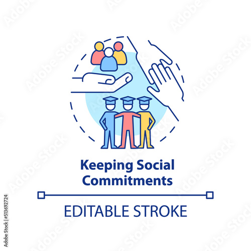 Keeping social commitments concept icon. Relationship building abstract idea thin line illustration. Social responsibility. Isolated outline drawing. Editable stroke. Arial, Myriad Pro-Bold fonts used