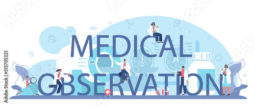 Medical observation typographic header. Neurologist examine and treat