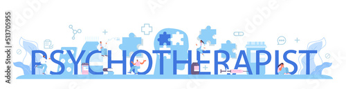 Psychotherapist typographic header. Mental health diagnostic and treatment.
