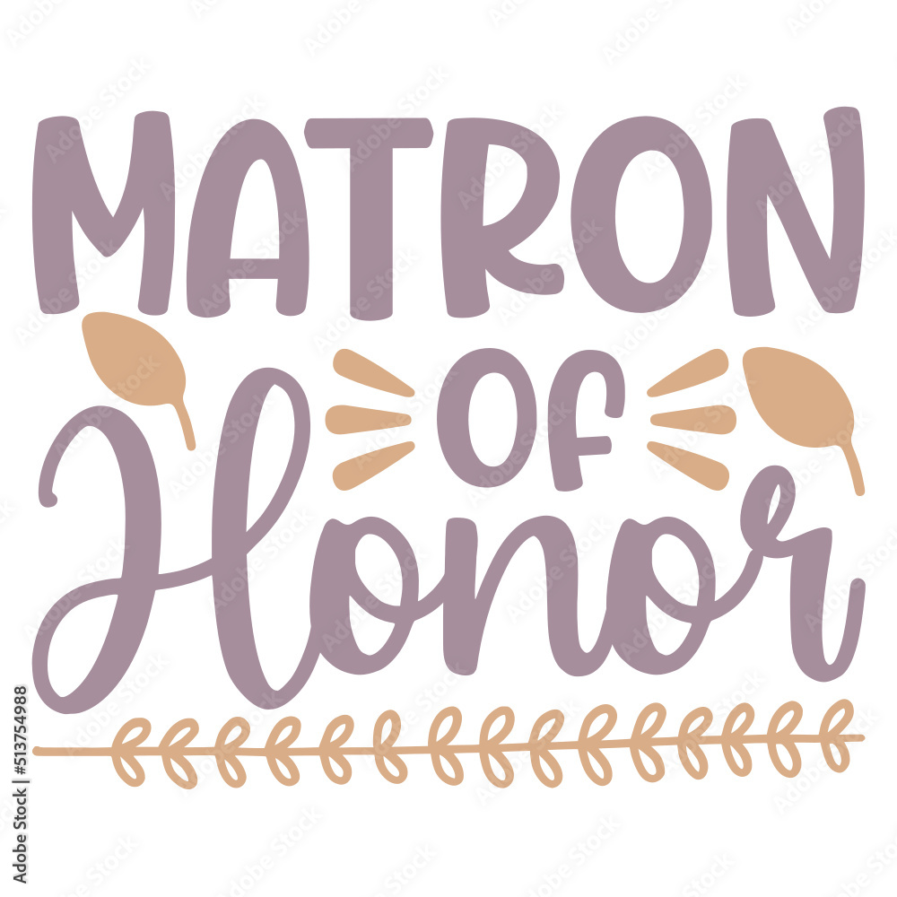 Matron Of Honor SVG