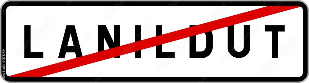 Panneau sortie ville agglomération Lanildut / Town exit sign Lanildut Panneau sortie ville agglomération Lanildut / Town exit sign Lanildut