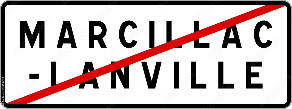 Panneau sortie ville agglomération Marcillac-Lanville / Town exit sign Marcillac-Lanville