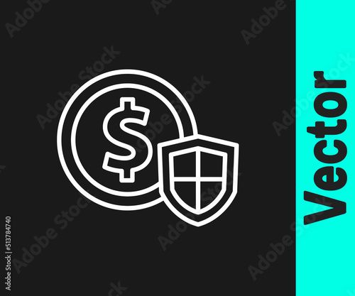 White line Money with shield icon isolated on black background. Insurance concept. Security, safety, protection, protect concept. Vector